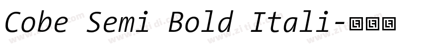 Cobe Semi Bold Itali字体转换 Cobe Semi Bold Itali字体转换